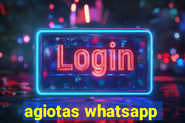 agiotas whatsapp